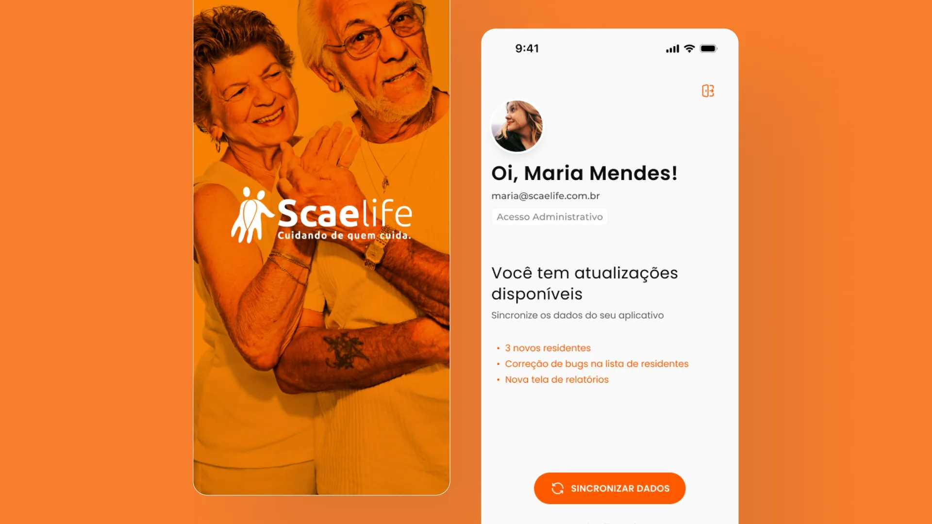 Tela de abertura do aplicativo, com um casal de idosos e o logo da Scaelife, ao lado da tela de boas-vindas de uma usuária com as atualizações disponíveis.